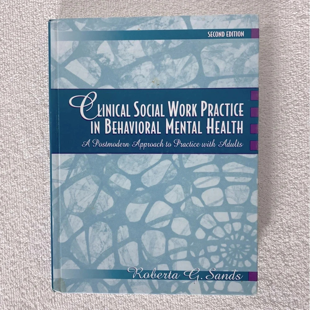 Clinical Social Work Practise In Behavioural Mental Health Text Book